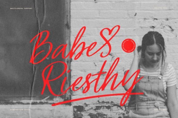 Discover the Warmth of Babe Riesthy: A Font for Authentic Connection