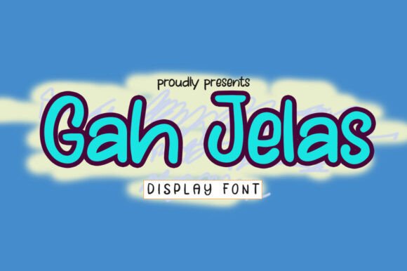 Gah Jelas: The Quirky Handwritten Font for Creative Projects